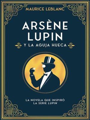 cover image of Arsène Lupin y la aguja hueca